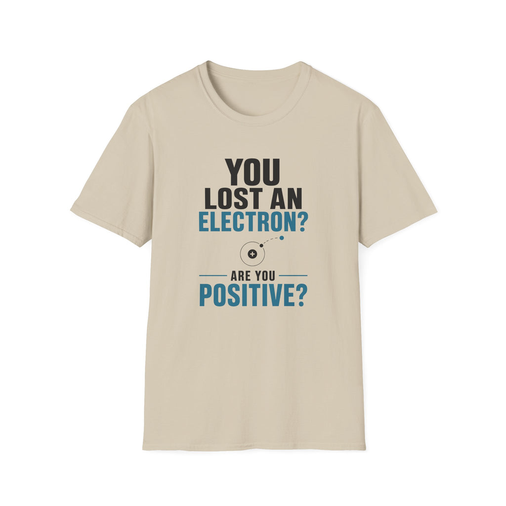 Are You Positive T-Shirt