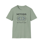 Mitosis We Need To Split T-Shirt