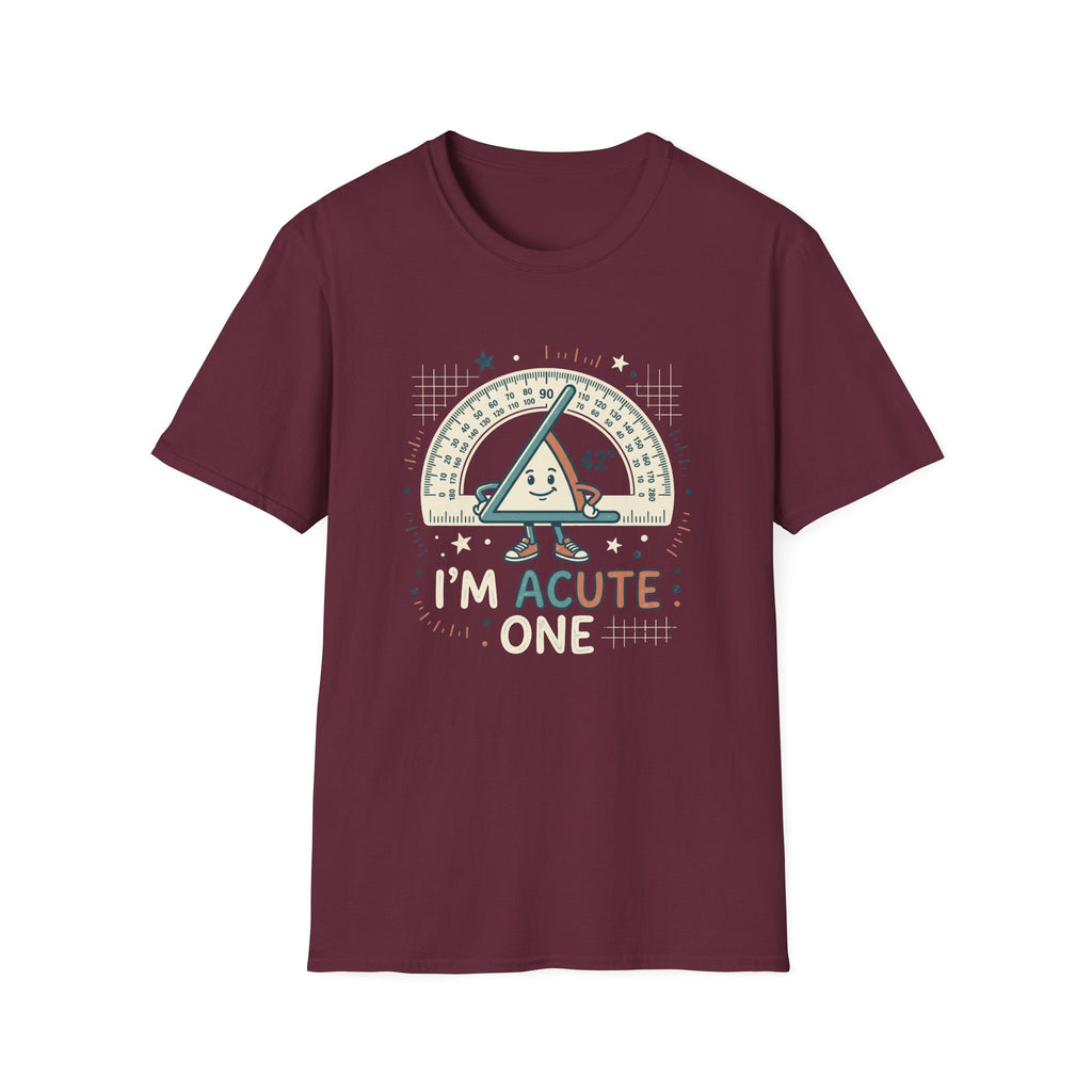 I'm Acute One T-Shirt