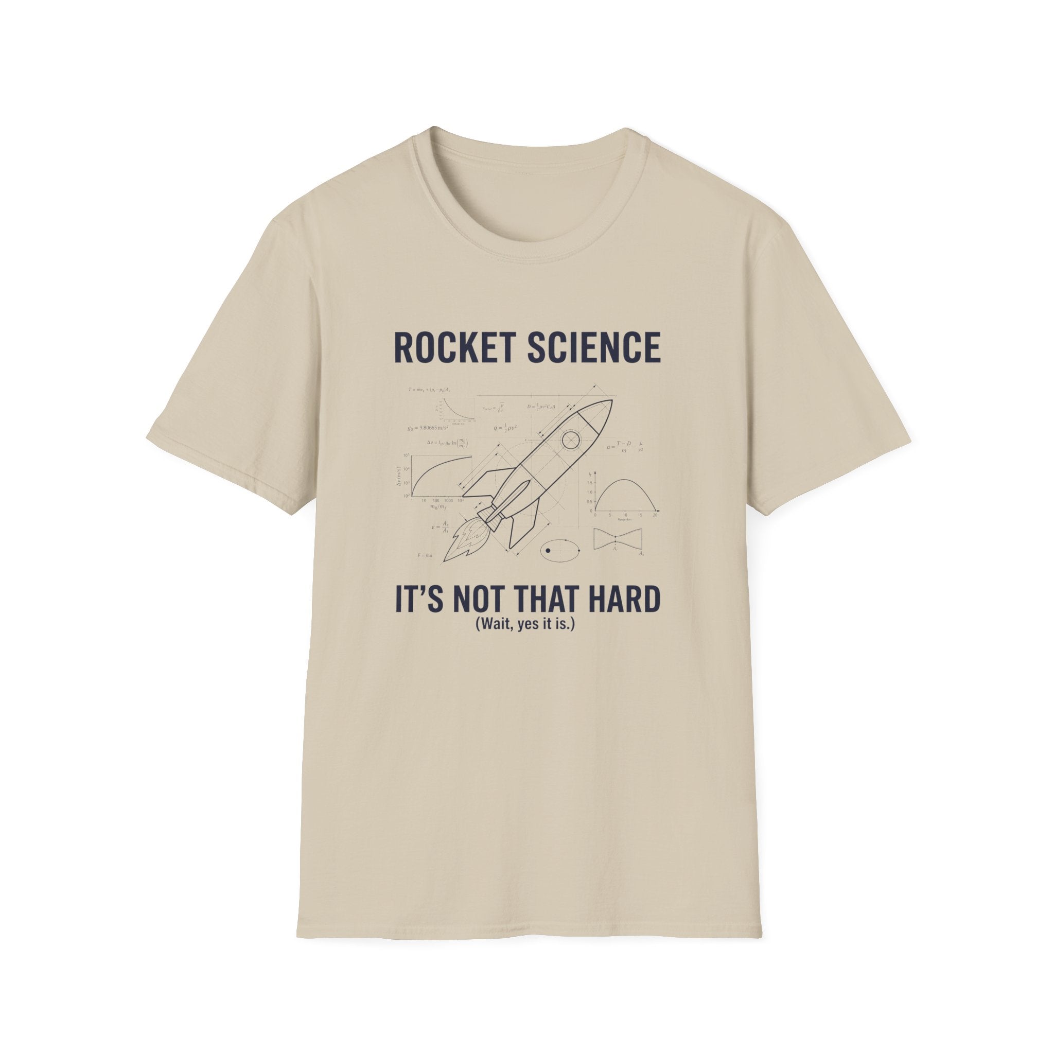 Rocket Science It's Not That Hard T-Shirt