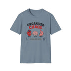 Organized Chaos T-Shirt
