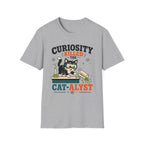 Curiosity Killed The Cat-alyst T-Shirt