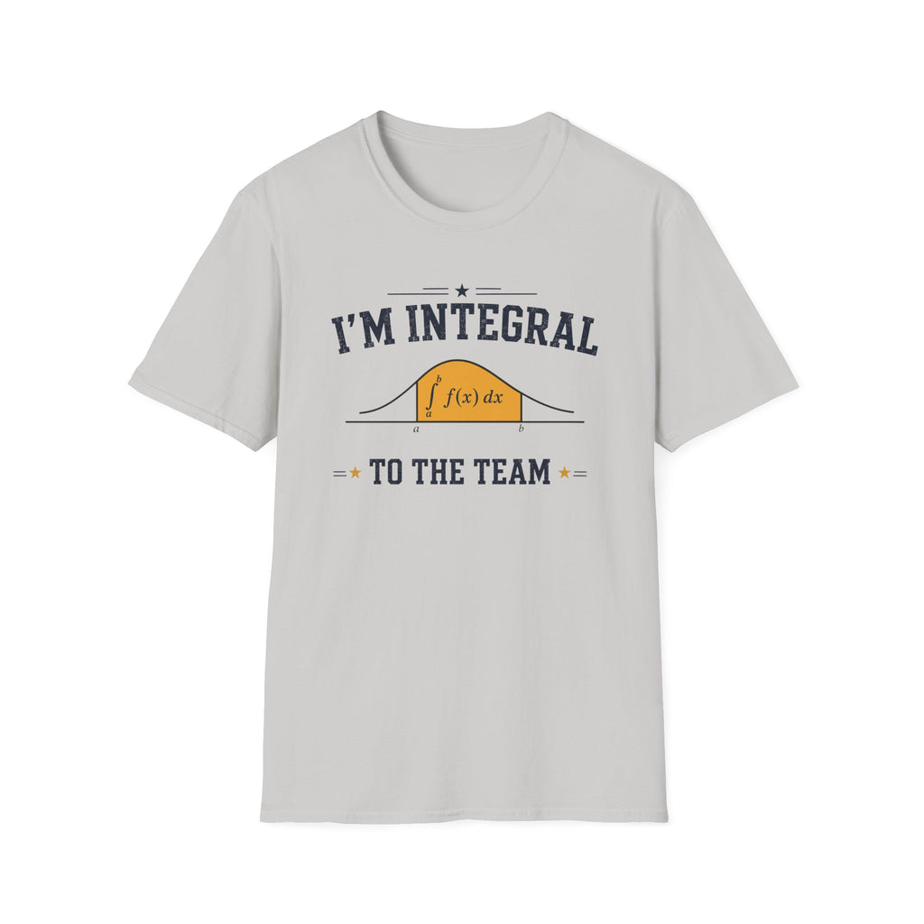 I'm Integral To The Team T-Shirt